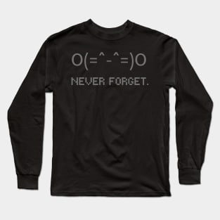 NEVER FORGET 90s RETRO VINTAGE MOBILE CELLPHONE TEXT MESSAGE Long Sleeve T-Shirt